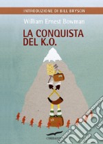 La conquista del K.O. libro usato