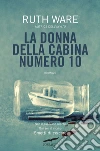 La donna della cabina numero 10 libro