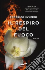 Il respiro del fuoco libro