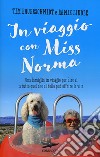 In viaggio con Miss Norma libro