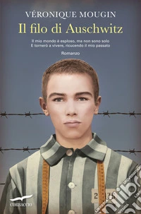 Il filo di Auschwitz