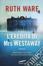 L'eredità di Mrs Westaway libro