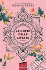 La notte delle civette libro