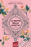 La notte delle civette libro