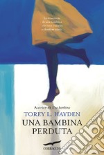 Una bambina perduta libro