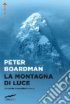 La montagna di luce libro