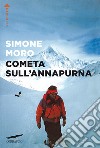 Cometa sull'Annapurna libro di Moro Simone