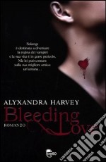 Bleeding love libro