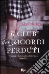 Il club dei ricordi perduti libro