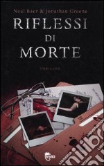 Riflessi di morte libro