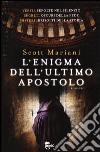 L'enigma dell'ultimo apostolo libro