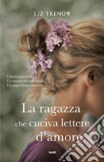 La ragazza che cuciva lettere d'amore