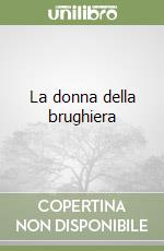 La donna della brughiera libro