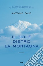 Il sole dietro la montagna