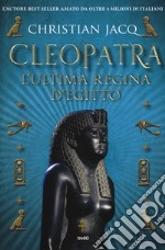 Cleopatra. L'ultima regina d'Egitto libro