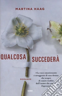 Qualcosa succederà