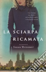 La sciarpa ricamata libro