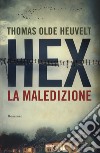 Hex, la maledizione libro