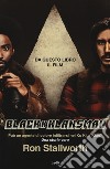 Black Klansman. Può un agente di colore infiltrarsi nel Ku Klux Klan? Una storia vera libro