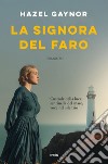 La signora del faro libro di Gaynor Hazel