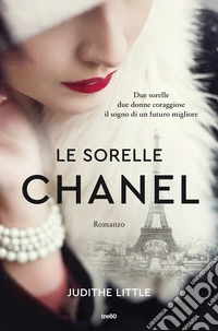 Le sorelle Chanel