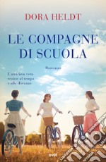 Le compagne di scuola libro