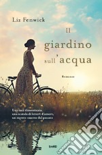 Il giardino sull'acqua libro