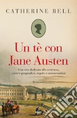 Un tè con Jane Austen