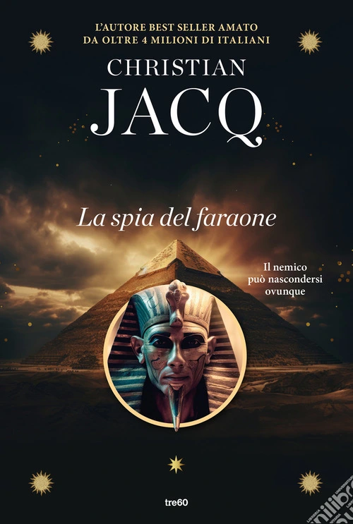 Sinuhe. La spia del faraone