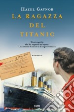 La ragazza del Titanic libro