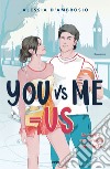 You vs me = us libro di D'Ambrosio Alessia