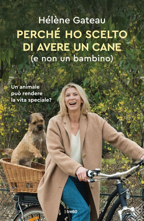 Perch� ho scelto di avere un cane (e non un bambino)