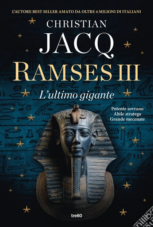 Ramses III. L'ultimo gigante