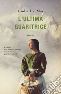 L'ultima guaritrice libro