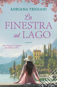 La finestra sul lago libro