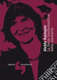 La forza tasformatrice della memoria