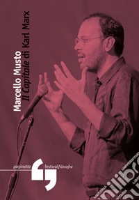 Il capitale» di Karl Marx