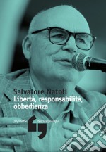 Libertà, responsabilità, obbedienza libro