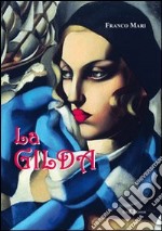 La Gilda libro