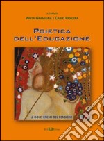 Poietica dell'educazione libro