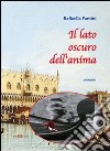 Il lato oscuro dell'anima libro