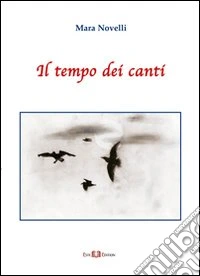 Il tempo dei canti