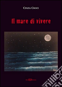 Il mare di vivere