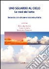 Uno sguardo al cielo. Le voci del lutto libro