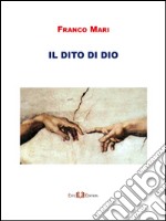 Il dito di Dio libro