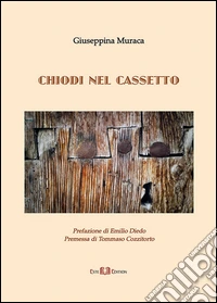 Chiodi nel cassetto