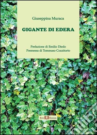 Gigante di edera