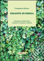 Gigante di edera