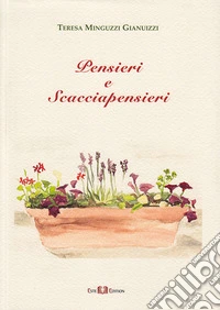 Pensieri e scacciapensieri