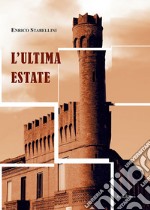 L'ultima estate libro